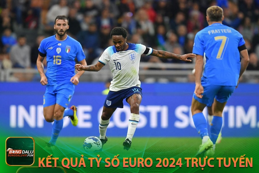 Kết quả tỷ số Euro 2024 trực tuyến