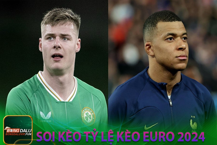 Soi kèo tỷ lệ kèo Euro 2024