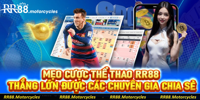 Mẹo cược thể thao rr88 thắng lớn được các chuyên gia chia sẻ